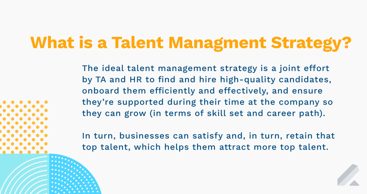 5 Tips To Build A Strong Talent Management Strategy - Lever