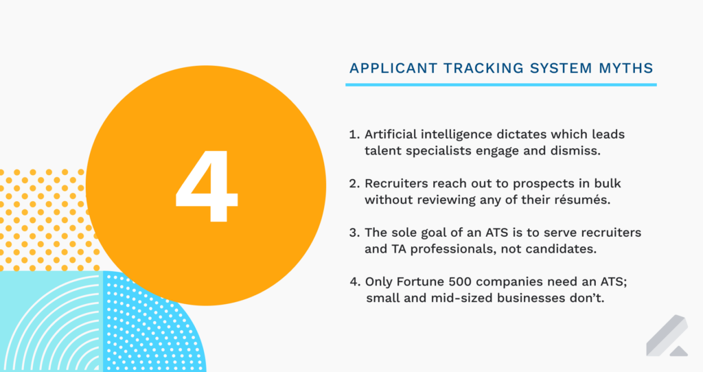 Four myths about applicant tracking systems (as explained below)