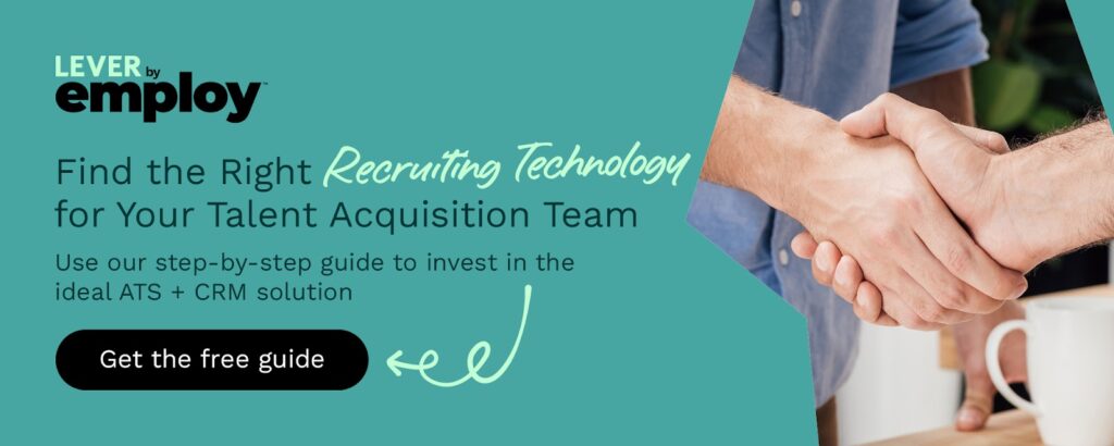  Click here to find the right recruiting technology (ATS + CRM) for your talent acquisition team with our step-by-step guide.